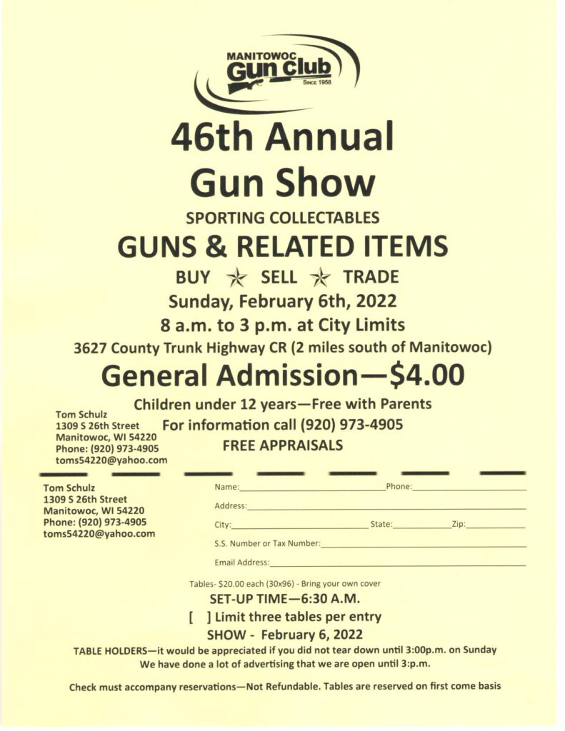 MANITOWOC GUN CLUB GUN SHOW, SUNDAY FEBRUARY 6th, 2022