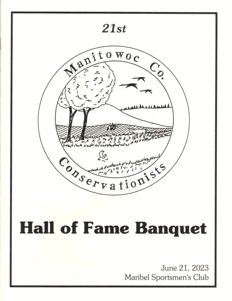 MANITOWOC COUNTY CONSERVATIONISTS  2025  HALL OF FAME ENSHRINEES