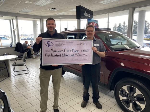 VAN HORN CARS OF MANITOWOC DONATED $500 TO MANITOWOC COUNTY FISH & GAME