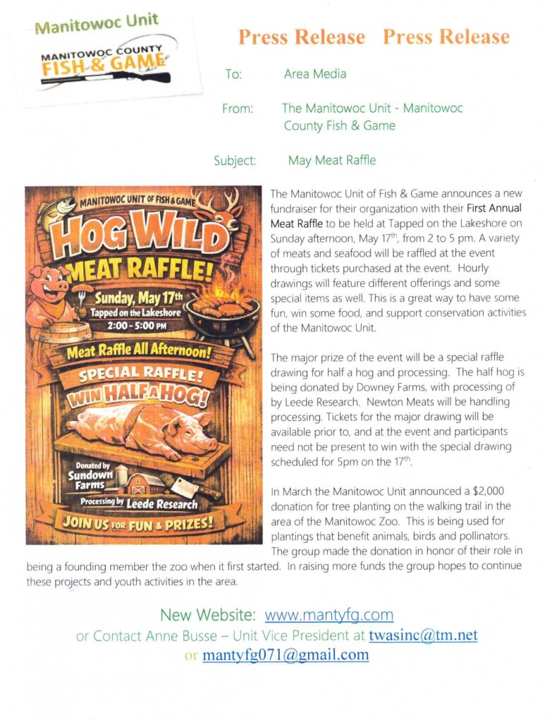 The Manitowoc Unit – Manitowoc County Fish & Game           Subject: May Meat Raffle Expands